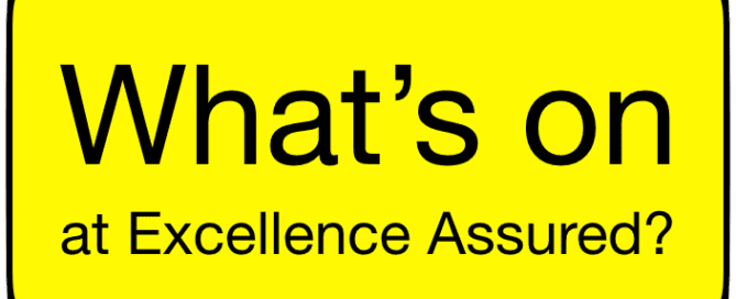 What's on at Excellence Assured