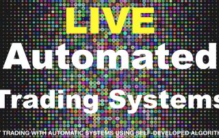 Automated Trading Systems - Live Day Trading